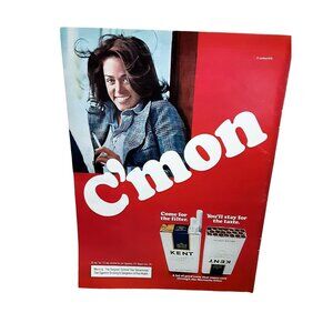 1975 Kent Cigarettes C'Mon Woman Smoking Original Vintage print ad